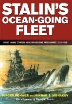 Stalin's Ocean-going Fleet