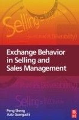Exchange Behavior in Selling and Sales Management