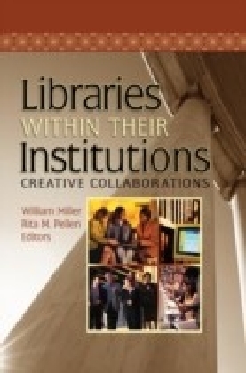 Libraries Within Their Institutions