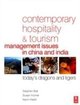 Contemporary Hospitality and Tourism Management Issues in China and India