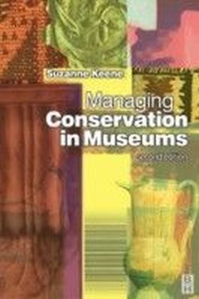 Managing Conservation in Museums