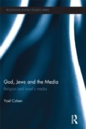 God, Jews and the Media