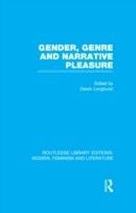 Gender, Genre & Narrative Pleasure RLE