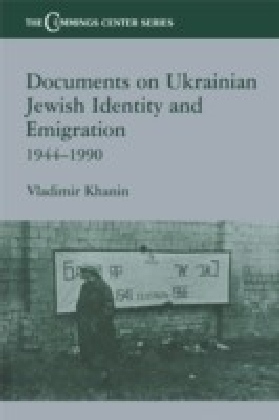 Documents on Ukrainian-Jewish Identity and Emigration 1944-1990