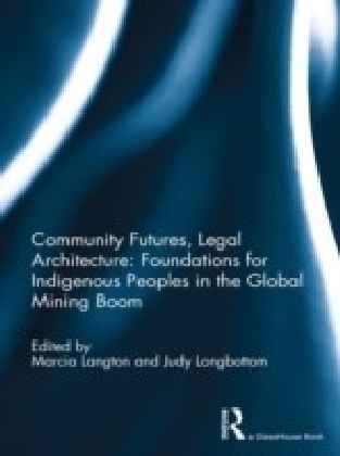 Foundations for Indigenous Peoples in the Global Mining Boom