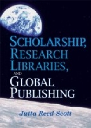 Scholarship Research Libraries and Global Publishing