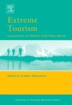 Extreme Tourism: Lessons from the World's Cold Water Islands