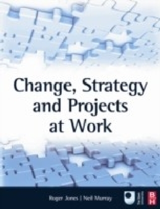 Change, Strategy and Projects at Work