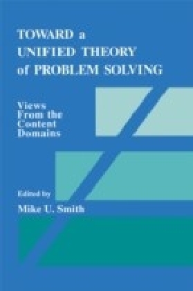 Toward a Unified Theory of Problem Solving