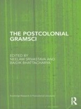 Postcolonial Gramsci