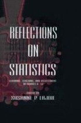 Reflections on Statistics