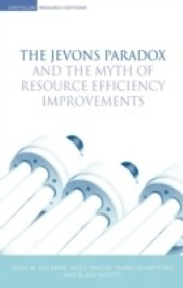 Jevons Paradox and the Myth of Resource Efficiency Improvements