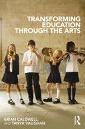 Transforming Education Through the Arts