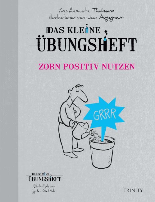 Das kleine Übungsheft Zorn positiv nutzen main product photo