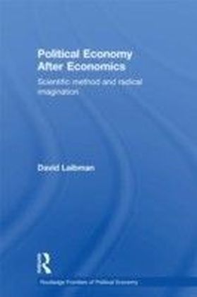 Political Economy After Economics