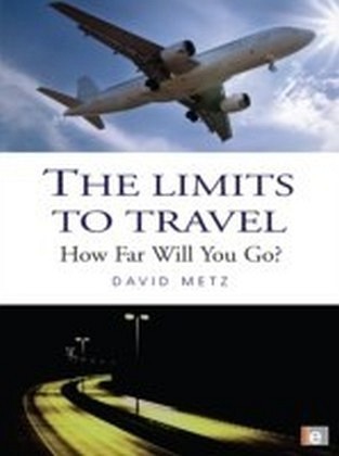 Limits to Travel