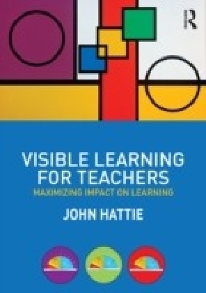 Visible Learning for Teachers