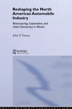 Reshaping the North American Automobile Industry
