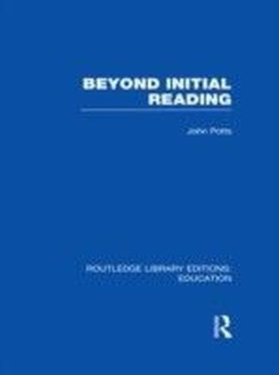 Beyond Initial Reading