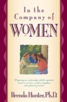 In the Company of Women
