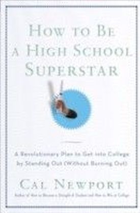 How to Be a High School Superstar