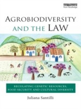 Agrobiodiversity and the Law