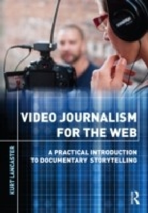 Video Journalism for the Web