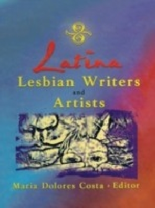 Latina Lesbian Writers and Artists