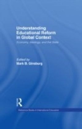 Understanding Educational Reform in Global Context