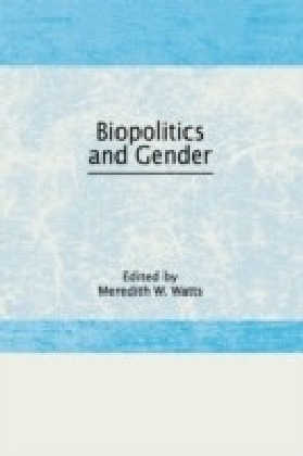 Biopolitics and Gender
