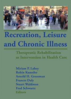 Recreation Leisure and Chronic Illness