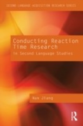 Conducting Reaction Time Research in Second Language Studies