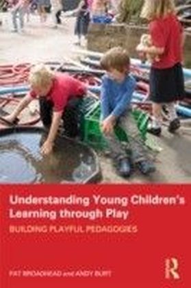 Understanding Young Children's Learning through Play