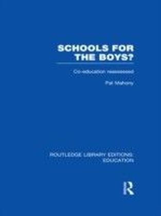 Schools for the Boys? (RLE Edu F)