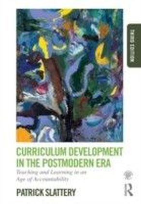 Curriculum Development in the Postmodern Era