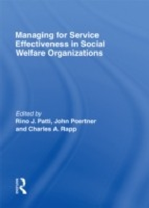 Managing for Service Effectiveness in Social Welfare Organizations main product photo