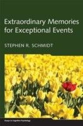 Extraordinary Memories for Exceptional Events