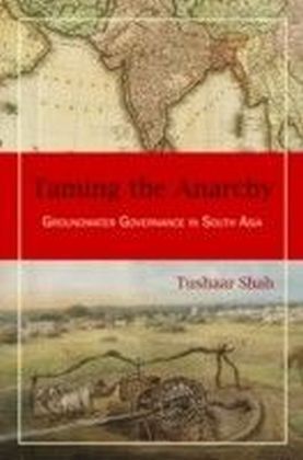Taming the Anarchy