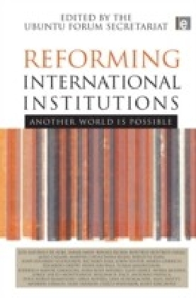 Reforming International Institutions
