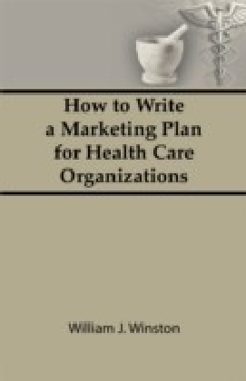 How To Write a Marketing Plan for Health Care Organizations main product photo