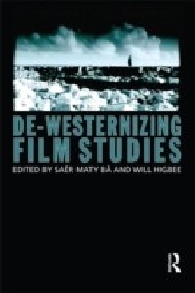 De-Westernizing Film Studies