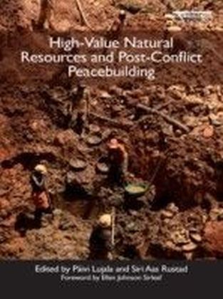 High-Value Natural Resources and Post-Conflict Peacebuilding