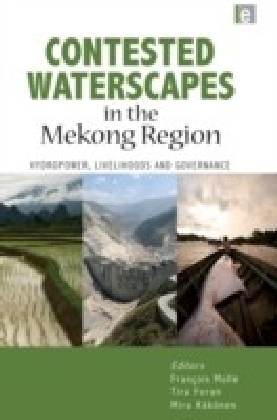 Contested Waterscapes in the Mekong Region