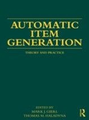 Automatic Item Generation