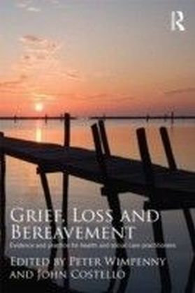 Grief, Loss and Bereavement main product photo
