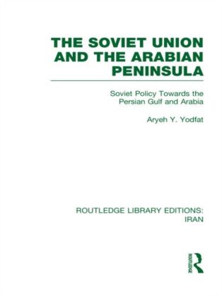 Soviet Union and the Arabian Peninsula (RLE Iran A)
