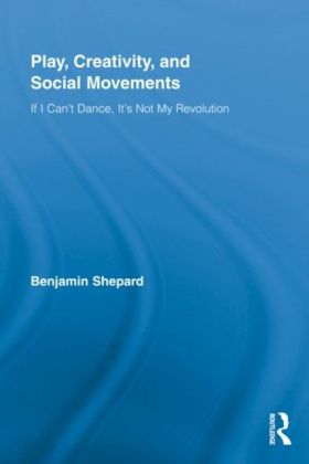 Play, Creativity, and Social Movements