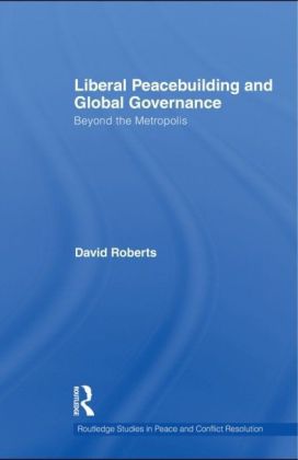 Liberal Peacebuilding and Global Governance