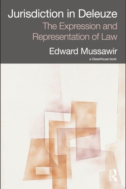 Jurisdiction in Deleuze: The Expression and Representation of Law main product photo