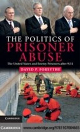 Politics of Prisoner Abuse main product photo